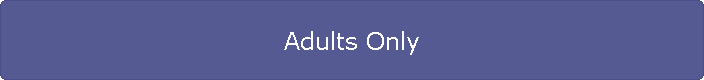 Adults Only