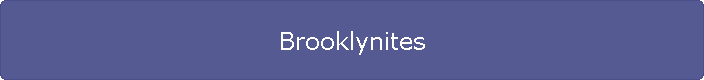 Brooklynites