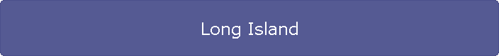 Long Island