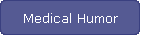 Medical Humor