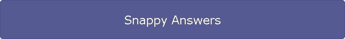 Snappy Answers