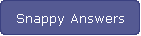 Snappy Answers