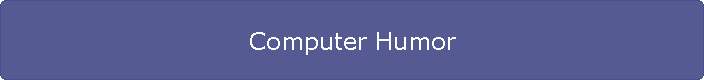 Computer Humor