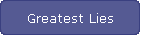 Greatest Lies