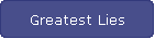 Greatest Lies