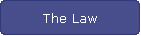 The Law
