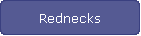 Rednecks