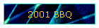 2001 BBQ