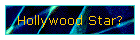 Hollywood Star?