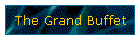 The Grand Buffet