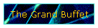 The Grand Buffet