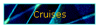 Cruises
