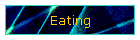 Eating