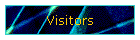 Visitors