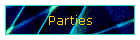 Parties
