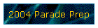2004 Parade Prep