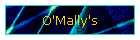O'Mally's